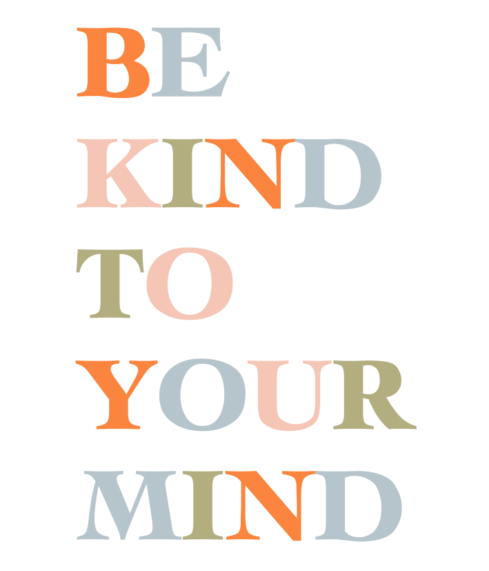 Camiseta Be kind to your mind Feminina Larguinha